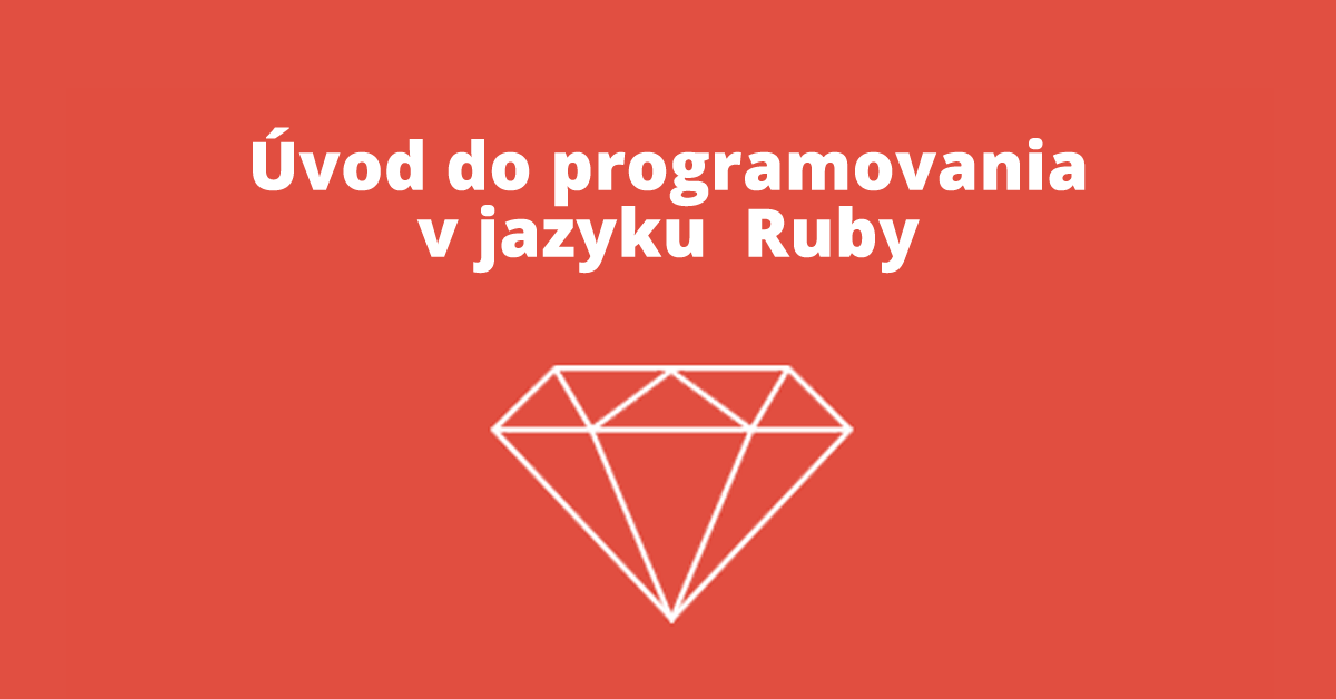 Programovanie v jazyku Ruby 